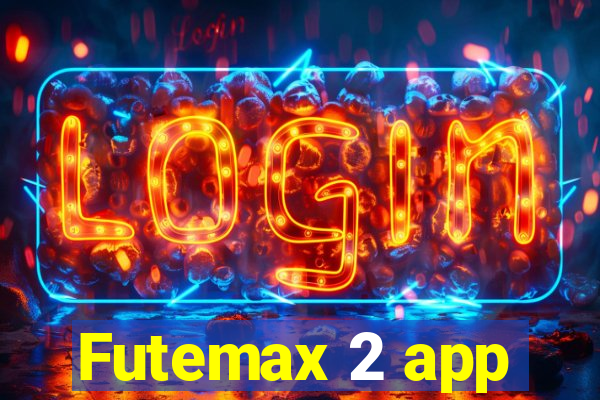 Futemax 2 app